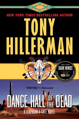 Dance Hall of the Dead: A Leaphorn & Chee Novel (A Leaphorn and Chee Novel, 2) Paperback  January 2, 2018