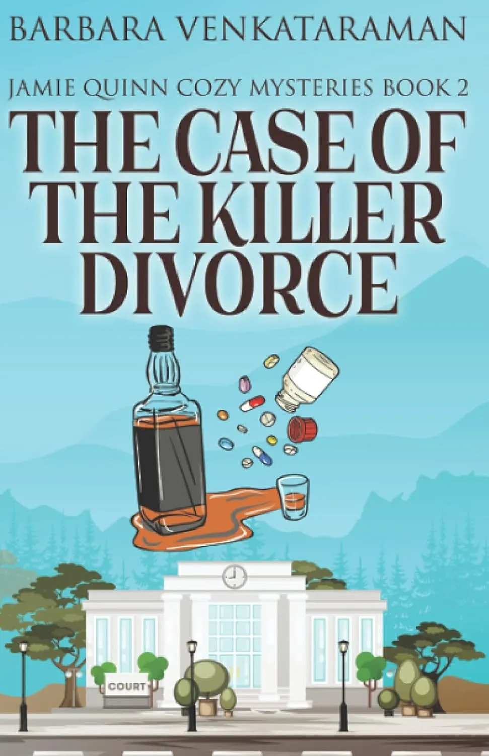 The Case of the Killer Divorce (Jamie Quinn Cozy Mysteries) Paperback  August 6, 2021